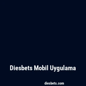 Diesbets Mobil Uygulama